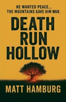Death Run Hollow B0GBYW1PGJ Book Cover