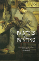Painters on Painting 0486299414 Book Cover