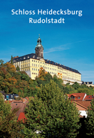 Schloss Heidecksburg: Rudolstadt 342203112X Book Cover