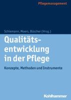 Qualitatsentwicklung in Der Pflege: Konzepte, Methoden Und Instrumente 3170229818 Book Cover