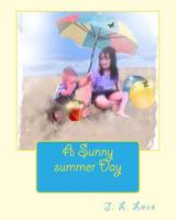A Sunny summer Day 1545444080 Book Cover