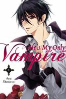 He's My Only Vampire, Vol. 1 0316336661 Book Cover