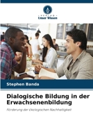 Dialogische Bildung in der Erwachsenenbildung (German Edition) 6630064232 Book Cover