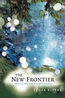 The New Frontier: multidimensionality 1452506515 Book Cover