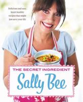 The Secret Ingredient 1402781407 Book Cover