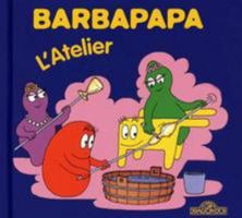 La Petite Bibliotheque De Barbapapa: L'atelier 2878810597 Book Cover