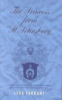 The Princess from St. Petersburg: The Life of Princess Catherine Radzwill 1857764048 Book Cover