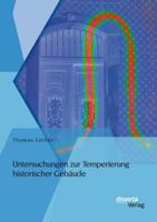 Untersuchungen Zur Temperierung Historischer Gebaude 3954254840 Book Cover