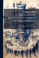 Principios Elementales De Estratègia O Ciencia De Los Generales 1179925807 Book Cover