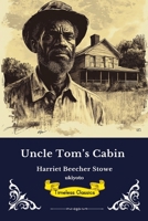 Uncle Tom's Cabin or Life among the Lowly 8167311112 Book Cover