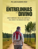 Nas Entrelinhas do Divino (Portuguese Edition) B0FH14LH1Y Book Cover