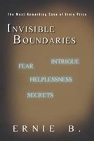 Invisible Boundaries: The Most Rewarding Case of Ernie Price 145029930X Book Cover