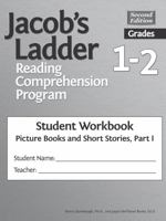 Jacob's Ladder Reading Comprehension Program: Grades 1-2, Student Workbooks, Picture Books and Short Stories, Part I 1618219677 Book Cover