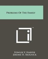 Problems of the Family 1258193205 Book Cover