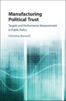 Manufacturing Political Trust 1108431593 Book Cover