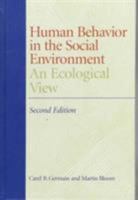 Human Behavior in the Social Environment 0231111401 Book Cover