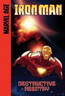 Iron Man (Marvel Age): Destructive Reentry 1599615894 Book Cover