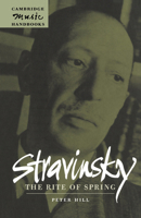 Stravinsky: The Rite of Spring 0521627141 Book Cover