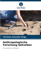 Anthropologische Forschung betreiben (German Edition) 620722728X Book Cover
