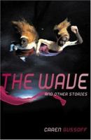 Wave and Other Stories 1852424591 Book Cover