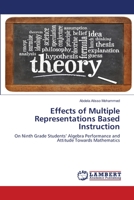 Effects of Multiple Representations Based Instruction 6202670509 Book Cover