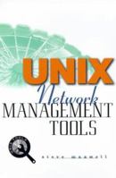 UNIX Network Management Tools 0079137822 Book Cover