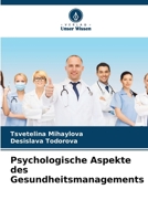 Psychologische Aspekte des Gesundheitsmanagements (German Edition) 6205465698 Book Cover