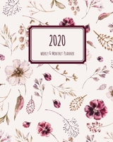 2020 Weekly & Monthly Planner: Dated January through December Watercolor Floral 1673484107 Book Cover