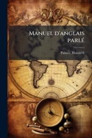 Manuel d'anglais parlé 1179108833 Book Cover