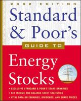Standard & Poor's Guide to Energy Stocks 0071384146 Book Cover