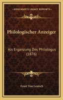 Philologischer Anzeiger 1517112133 Book Cover