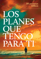 Los planes que tengo para ti: 365 promesas bíblicas (God's Daily Promises) (Spanish Edition) B0H57DZ3HM Book Cover