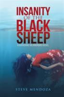Insanity of the Black Sheep: A Katherine McAndrews Novel 1524547395 Book Cover