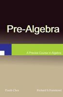 Pre-Algebra : Techniques, Problems, and Solutions 1719419809 Book Cover