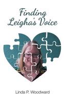Finding Leigha's Voice 1643000071 Book Cover