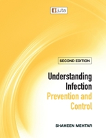 Understanding infection prevention and control 2e 1998962288 Book Cover