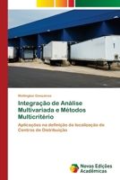 Integração de Análise Multivariada e Métodos Multicritério (Portuguese Edition) 6208841542 Book Cover