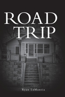 Road Trip B0BV1C4K43 Book Cover