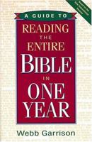 A Guide to Reading the Entire Bible in One Year 0965885844 Book Cover