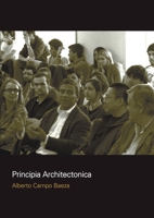 Principia architectonica (Spanish Edition) 9872949956 Book Cover