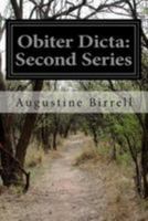Obiter Dicta, Second Series 1499559631 Book Cover