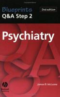 Blueprints Q&A Step 2: Psychiatry 1405103922 Book Cover