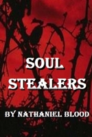 Soul Stealers 1981505857 Book Cover