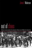 Out Of Chaos 0972913416 Book Cover