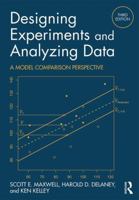 Designing Experiments and Analyzing Data: A Model Comparison Perspective 053410374X Book Cover