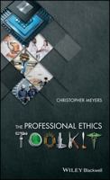 The Professional Ethics Toolkit 1119045150 Book Cover