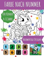 Farbe nach Nummer: Erstaunliche und hochwertige Illustrationen mit niedlichen Tieren f�r Kinder im Alter von 4-8 Jahren, die ihr Zahlenverst�ndnis verbessern wollen. 1803538708 Book Cover