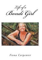 Life of a Bondi Girl B0F4X16FXX Book Cover