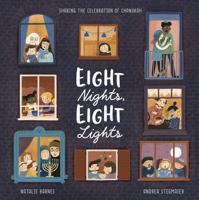 Eight Nights, Eight Lights 1684644410 Book Cover