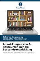 Auswirkungen von E-Ressourcen auf die Bestandsentwicklung (German Edition) 620855764X Book Cover